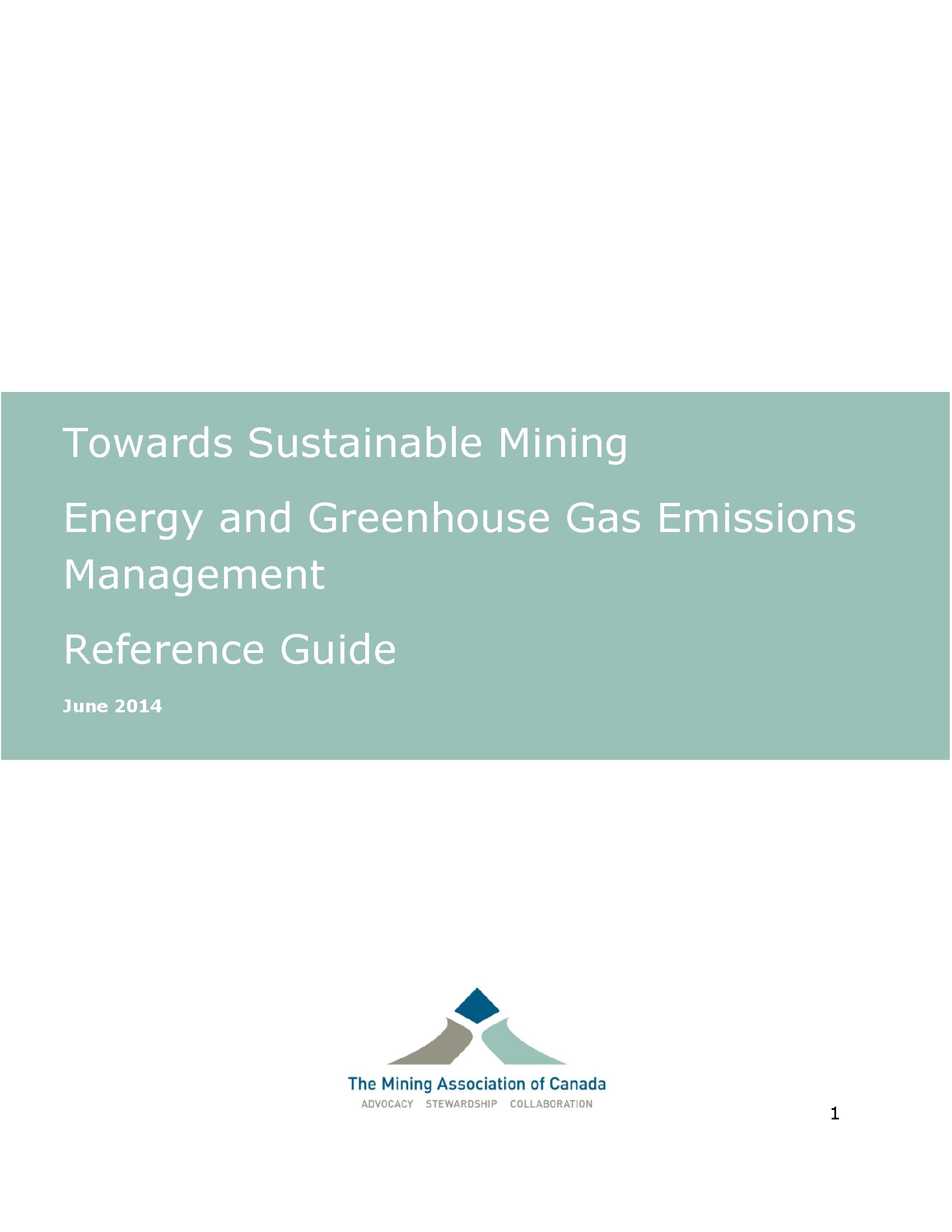 Energy and GHG Emissions Management Reference Guide The Mining Association of Canada